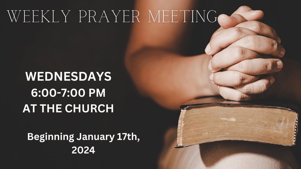 weekly prayer meeting