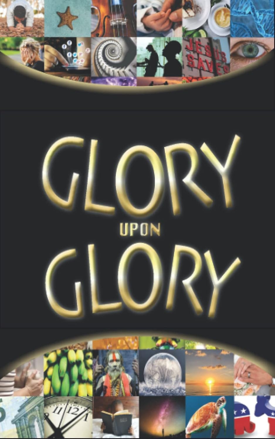 Glory Upon Glory book cover